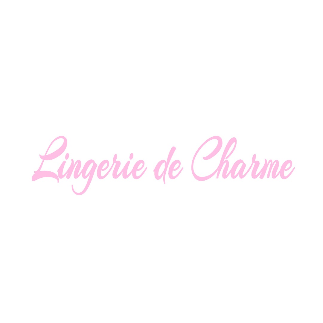 LINGERIE DE CHARME CHOMERAC